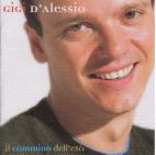 Gigi D'Alessio@uIl cammino dell'etav